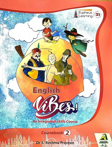 Eupheus Learning English Vibes Coursebook Class 2