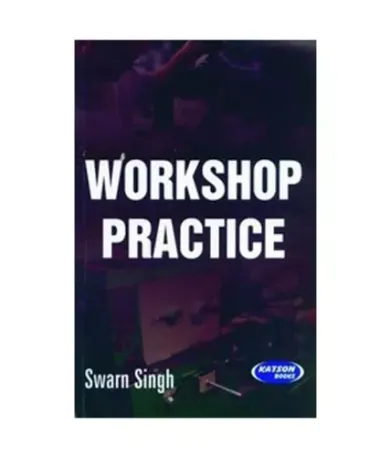 Workshop Practice 