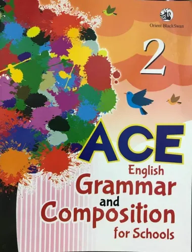 Orient BlackSwan Ace English Grammar and Composition for School Class 2