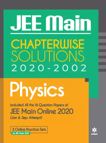 18 Year\'s Chapterwise Solutions Physics JEE Main 2021