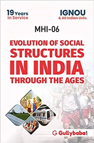 Gullybaba Ignou MA (Latest Edition) MHI-6 Evolution Of Social Structures In India Through The Ages, IGNOU Help Books with Solved Sample Question Papers and Important Exam Notes Paperback