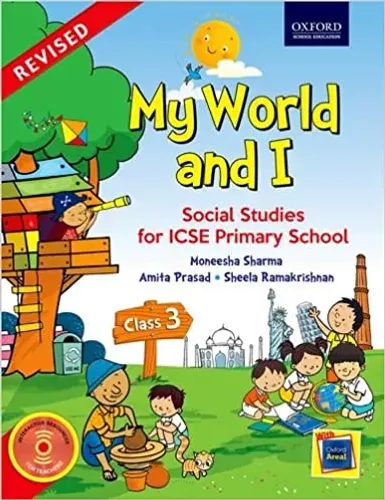 My World and I: Social Studies for ICSE Primary School Course Book 3