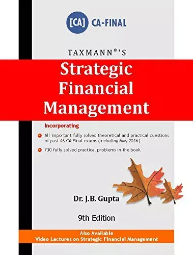 Strategic Financial Management (CA-Final) By Dr. JB Gupta