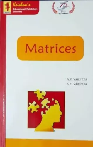 MATRICES FOR DEGREE, HONOURS AND POST GRADUATE STUDENTS OF VARIOUS UNIVERSITIES AND I.A.S. & P.C.S. COMPETITIONS 