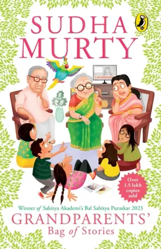 Grandparents’ Bag of Stories by Sudha Murty