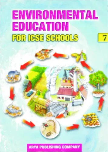 Environmental Education- 7 For ICSE School