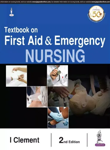 Textbook on First Aid & Emergency Nursing 