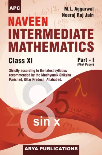 Naveen Intermediate Mathematics Part- I (First Paper) Class10I (Uttar Pradesh board)