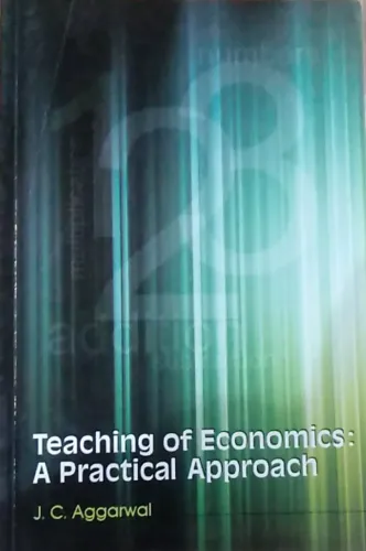 Teaching of Economics A Practical Approach