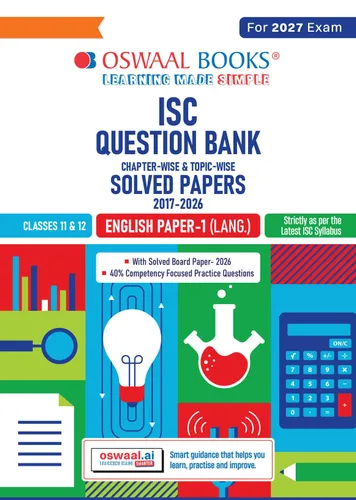 Class 11 & 12 ISC English Paper 1 Language Question Bank (2017-2026)| Chapter-wise & Topic-wise with Competency Based Questions |For 2027 Exam | With Solved 2026 Board Paper | Self-Assessment Papers