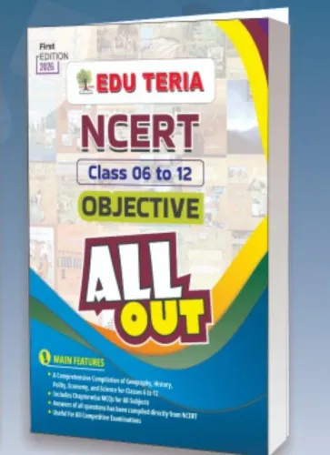 Ncert Class {6 To 12} Objective All Out