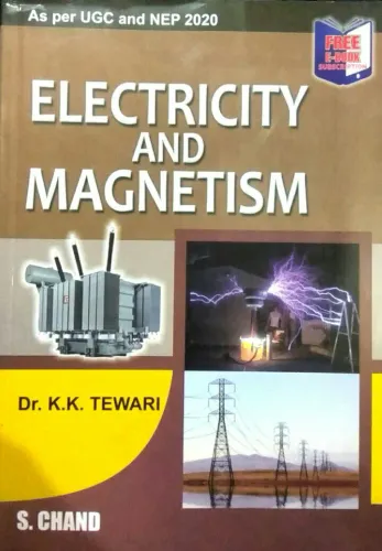 Electricity and Magnetism Latest Edition 2024