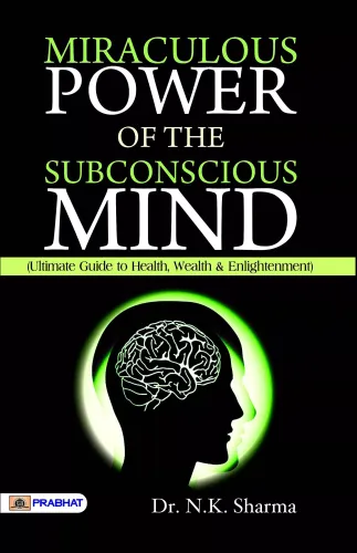 Miraculous Power of Subconscious Mind