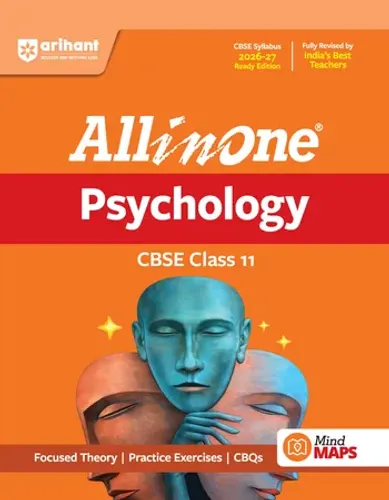 All in One Psychology Class 11 for CBSE Exam 2026-27 | NCERT Based Complete Theory, Practice Exercises, CBQs, A-R, Sample Papers & Mind Maps | Revised Edition as per Latest Syllabus