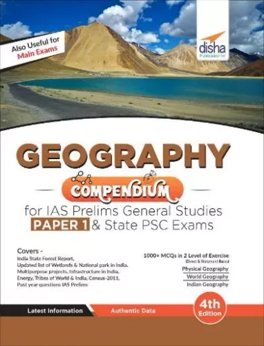 Geography Compendium for IAS Prelims General Studies Paper 1 & State PSC Exams 4th Edition