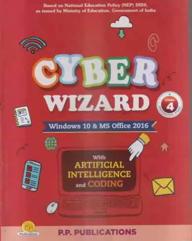 Cyber Wizard for Class 4 (with Artificial Intelligence and Coding)