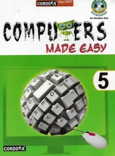 Computer Made Easy For Class 5