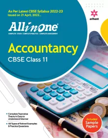 CBSE All In One Accountancy Class 11 2022-23 Edition (As per latest CBSE Syllabus issued on 21 April 2022)