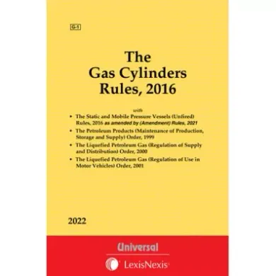 Gas Cylinders Rules, 2016 alongwith allied Rules & Ord