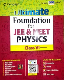 Ultimate Foundation Series For Jee & Neet Physics Class - 6