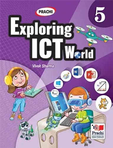 Prachi Exploring ICT World Textbook for Class 5