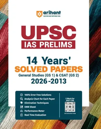 UPSC IAS Prelims 2027 14 Years (2026–2013) Solved Papers | GS Paper I & CSAT (GS Paper II) with 100% Error-Free Solutions, Paper Analysis Charts, Elimination Techniques, OMR Sheets & Performance Meter