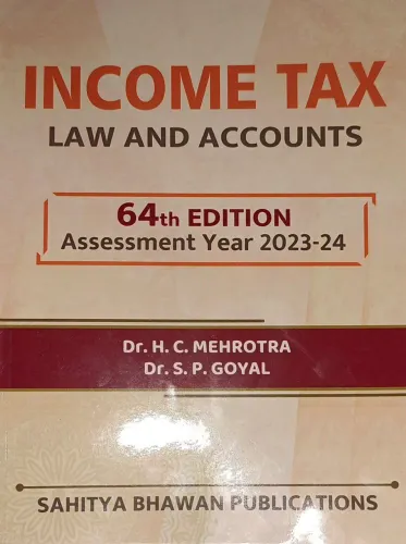 Income Tax Law & Accounts 64rd Edi