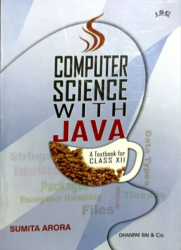 Isc Computer Science With Java-12 (sumita Arora)