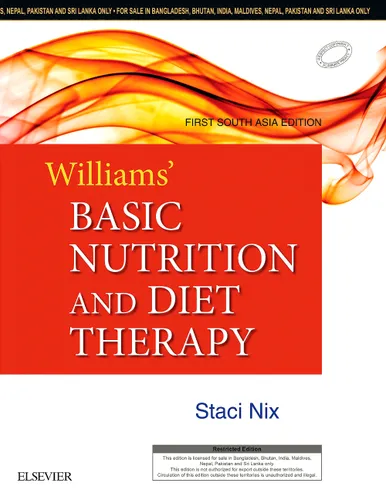 Williams’ Basic Nutrition and Diet Therapy: First South Asia Edition