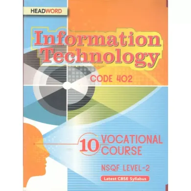 Headword Information Technology Vocational Course NSQF for Class 10 Level-2 (Code 402)