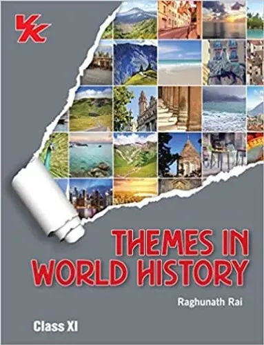 Themes in World History for Class 11- CBSE- Examination (2022-2023)