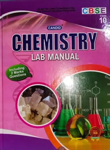 EVERGREEN CANDID CHEMISTRY LAB MANUAL FOR CLASS 10