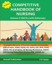 Competitive Handbook Of Nursing (vol-2)(MCQ'S With Rationale)