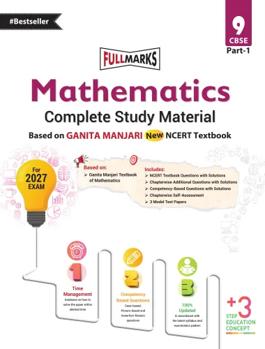 Full Marks Mathematics Complete Study Material Class 9 | Based on New NCERT Textbook GANITA MANJARI (Part-1) | Includes CBQ's, Solved Q/A, Model Test Papers and More