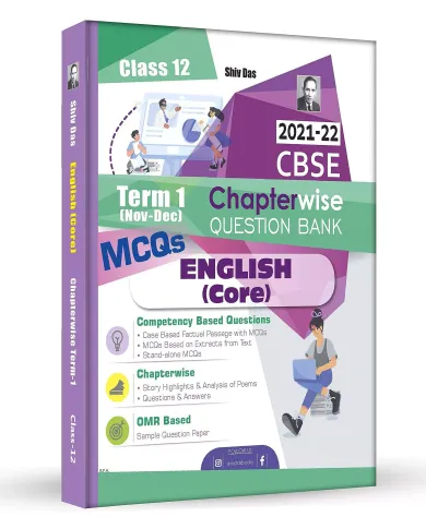 Shivdas CBSE Chapterwise Question Bank with MCQs Class 12 English Core for 2022 Exam (Latest Edition for Term 1)