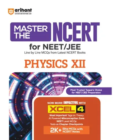Master the NCERT Physics Class 12 | For NET, JEE & CUET 2026-27 | Line by Line MCQs from Latest NCERT Book | NCERT-Based 2K+ MCQs, AI-Based Misconception Zone | FREE Online Support | Revised Edition 2027