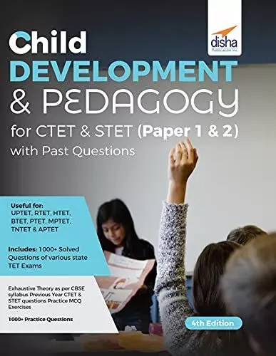 Child Development & Pedagogy for CTET & STET (Paper 1 & 2) with Past Questions 4th Edition