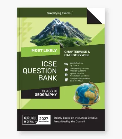 Geography Most Likely Question Bank  ICSE Class 9 For 2027 Exam