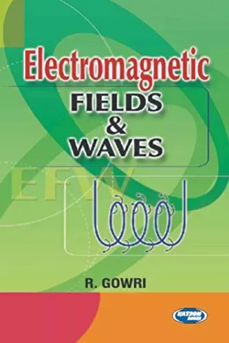 Electromagnetic Fields & Waves