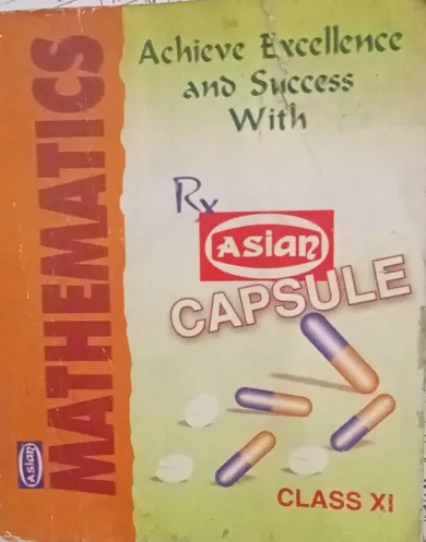 Asian Pocket Book Mathematics Capsule Terms,Formulae, Definitions & Concepts All NCERT Textbook Questions Solved for Class 11