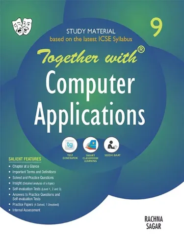 Together with ICSE Computer Application Study Material for Class 9