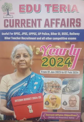 Edu Teria Current Affairs Yearly 2024 | 1 Jan 2023 To 7 Feb 2024 |-English Latest Edition 2024