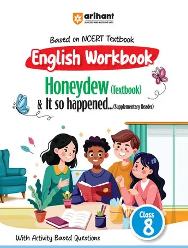 English Workbook Honeydew (Textbook) & It So happened (Supplementary Reader) (Class 8) | Based On NCERT Textbook