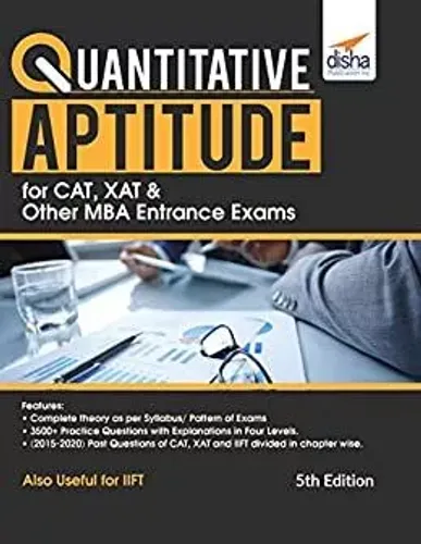 Quantitative Aptitude for CAT, XAT & other MBA Entrance Exams 5th Edition