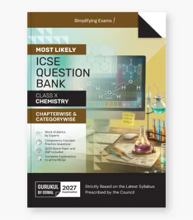 Chemistry Most Likely Question Bank  ICSE Class 10 For 2027 Exam