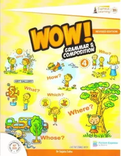 WOW! Grammar & Composition for Class 4