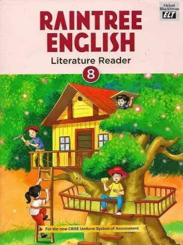 Raintree English Literature Reader - Class 8