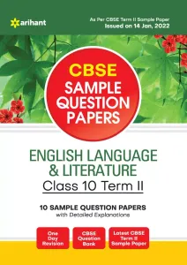 Arihant CBSE Term 2 English Language & Literature Class 10 Sample Question Papers (As per CBSE Term 2 Sample Paper)