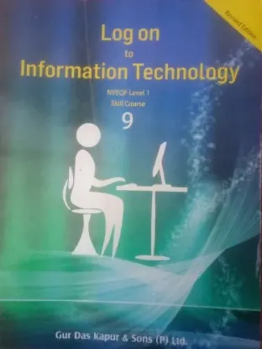 log on to information technology class 9 nveqf level 1 skill course