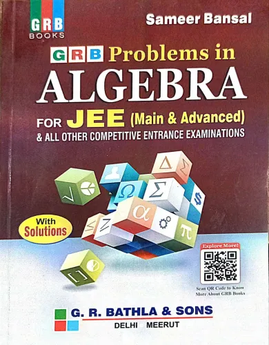 Problems In Algebra For Jee {main & Advanced}